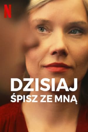 Dnes v noci spíš se mnou