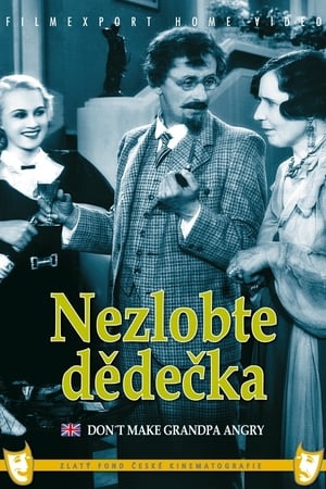 Nezlobte dědečka